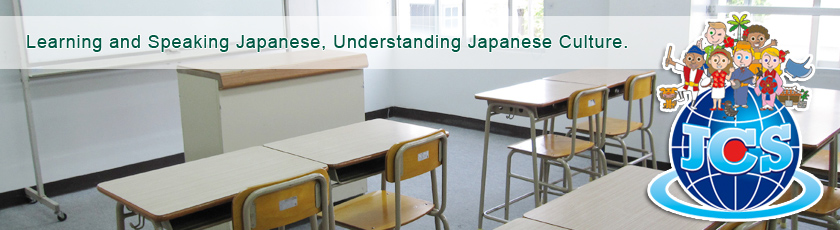 Learning and Speaking Japanese, Understanding Japanese Culture. Japanese Language School, JCS Academy